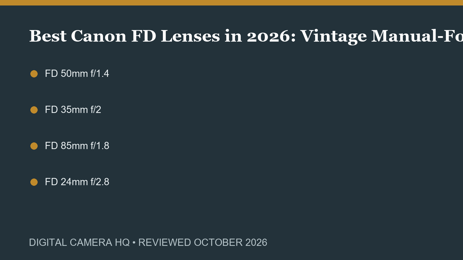 Best Canon FD Lenses in 2026: Vintage Manual-Focus Picks buying checklist