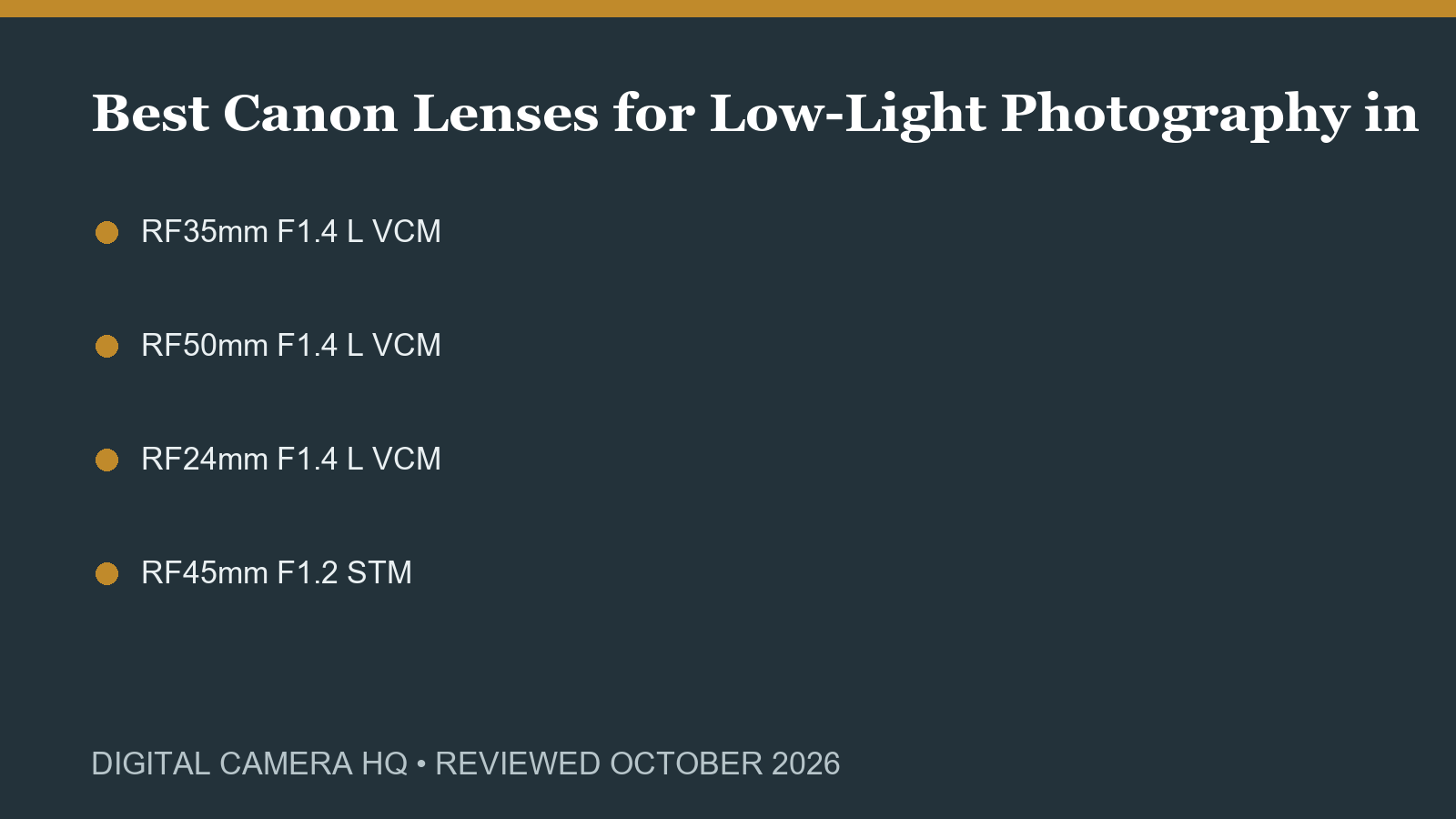 Best Canon Lenses for Low-Light Photography in 2026 buying checklist