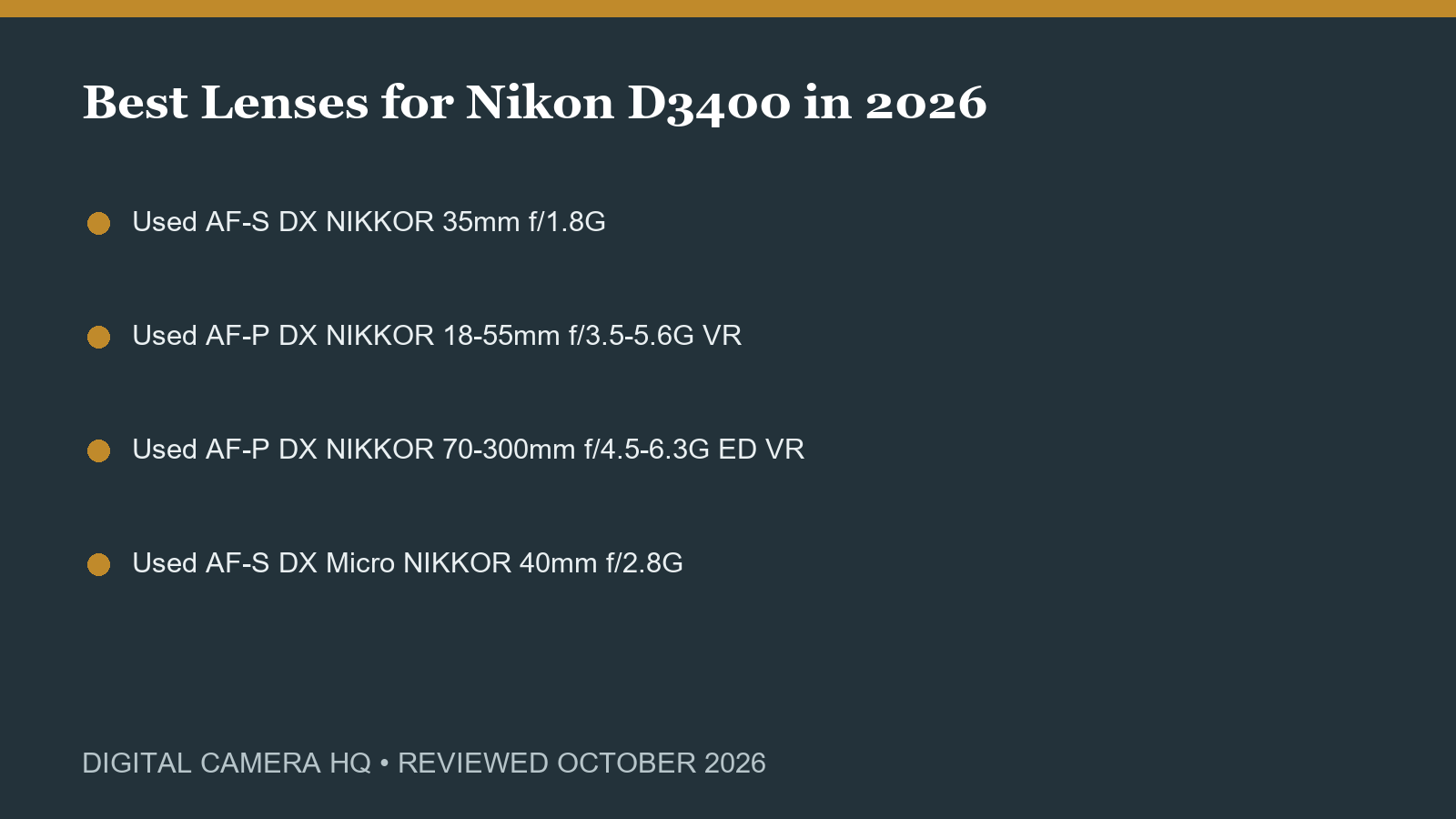 Best Lenses for Nikon D3400 in 2026 buying checklist
