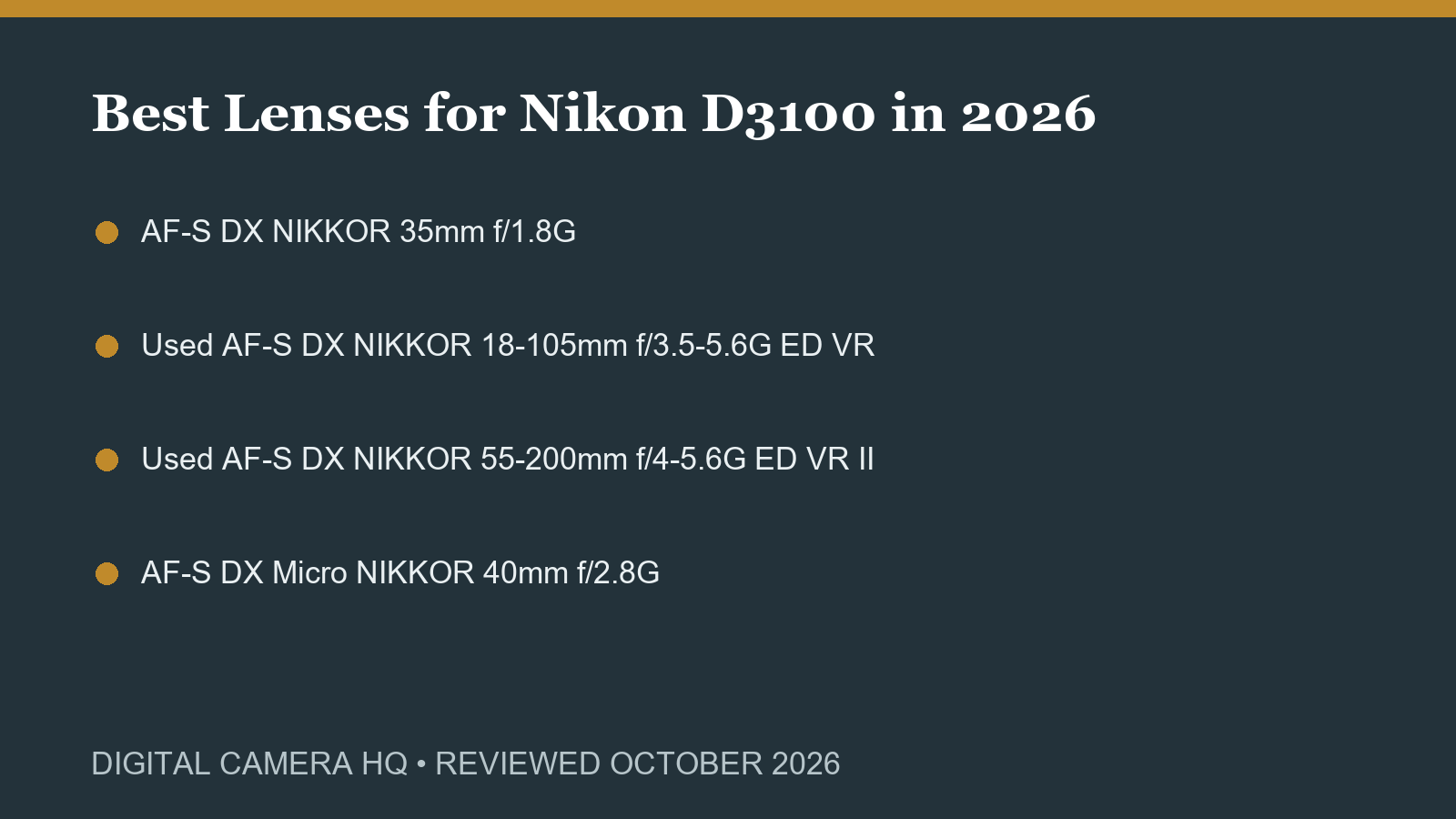 Best Lenses for Nikon D3100 in 2026 buying checklist