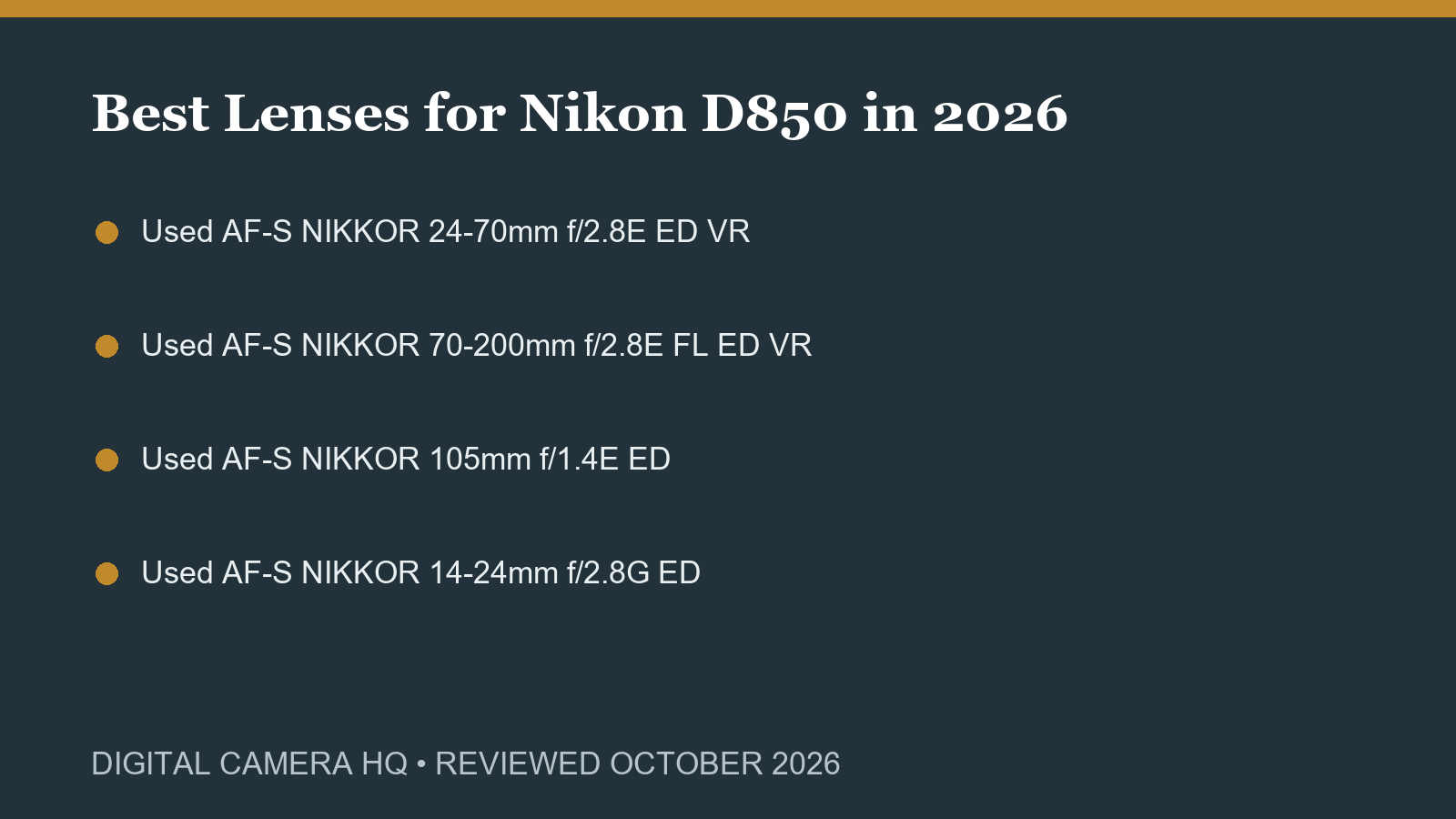 Best Lenses for Nikon D850 in 2026 buying checklist