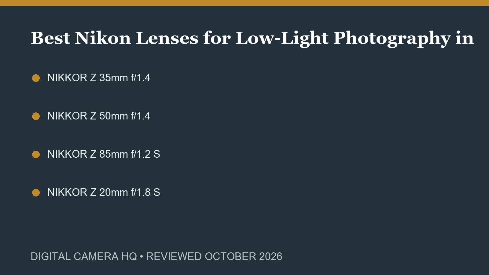 Best Nikon Lenses for Low-Light Photography in 2026 buying checklist