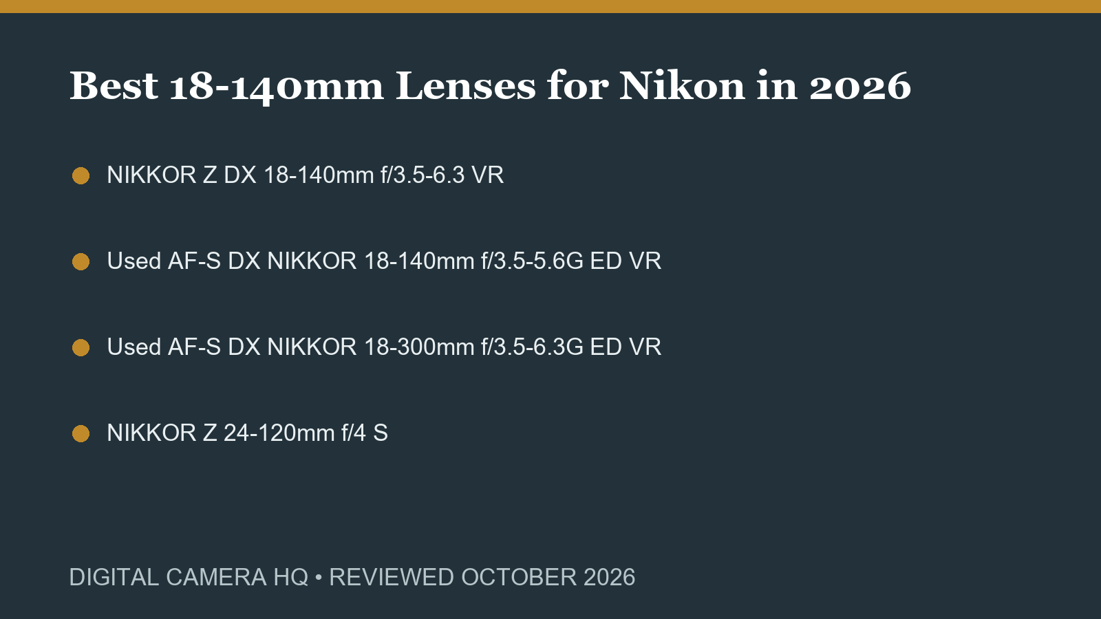 Best 18-140mm Lenses for Nikon in 2026 buying checklist