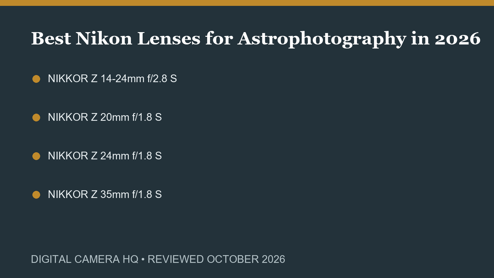 Best Nikon Lenses for Astrophotography in 2026 buying checklist