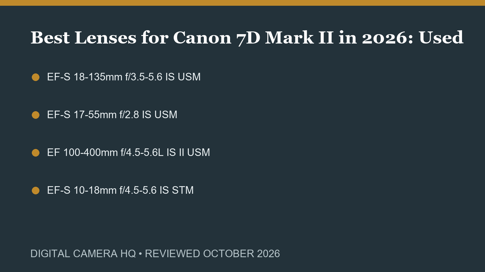 Best Lenses for Canon 7D Mark II in 2026: Used EF and EF-S Picks buying checklist