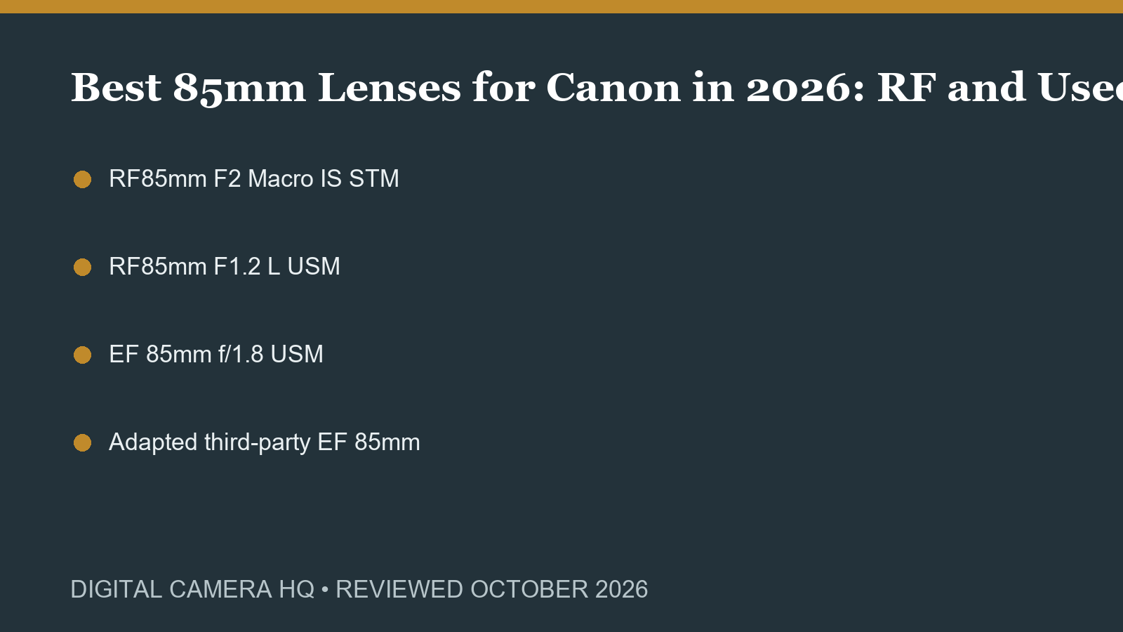 Best 85mm Lenses for Canon in 2026: RF and Used EF Options buying checklist