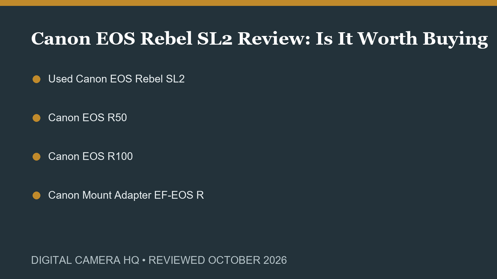 Canon EOS Rebel SL2 Review: Is It Worth Buying Used in 2026? buying checklist