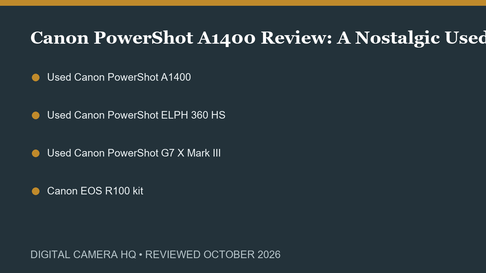 Canon PowerShot A1400 Review: A Nostalgic Used Compact in 2026 buying checklist