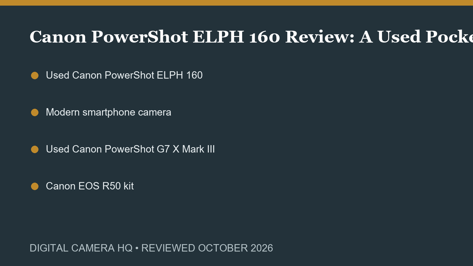 Canon PowerShot ELPH 160 Review: A Used Pocket Camera in 2026 buying checklist