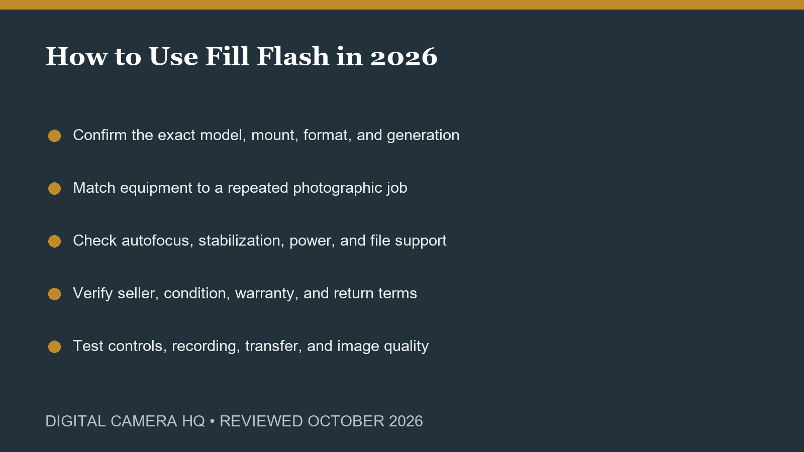 How to Use Fill Flash in 2026 buying checklist