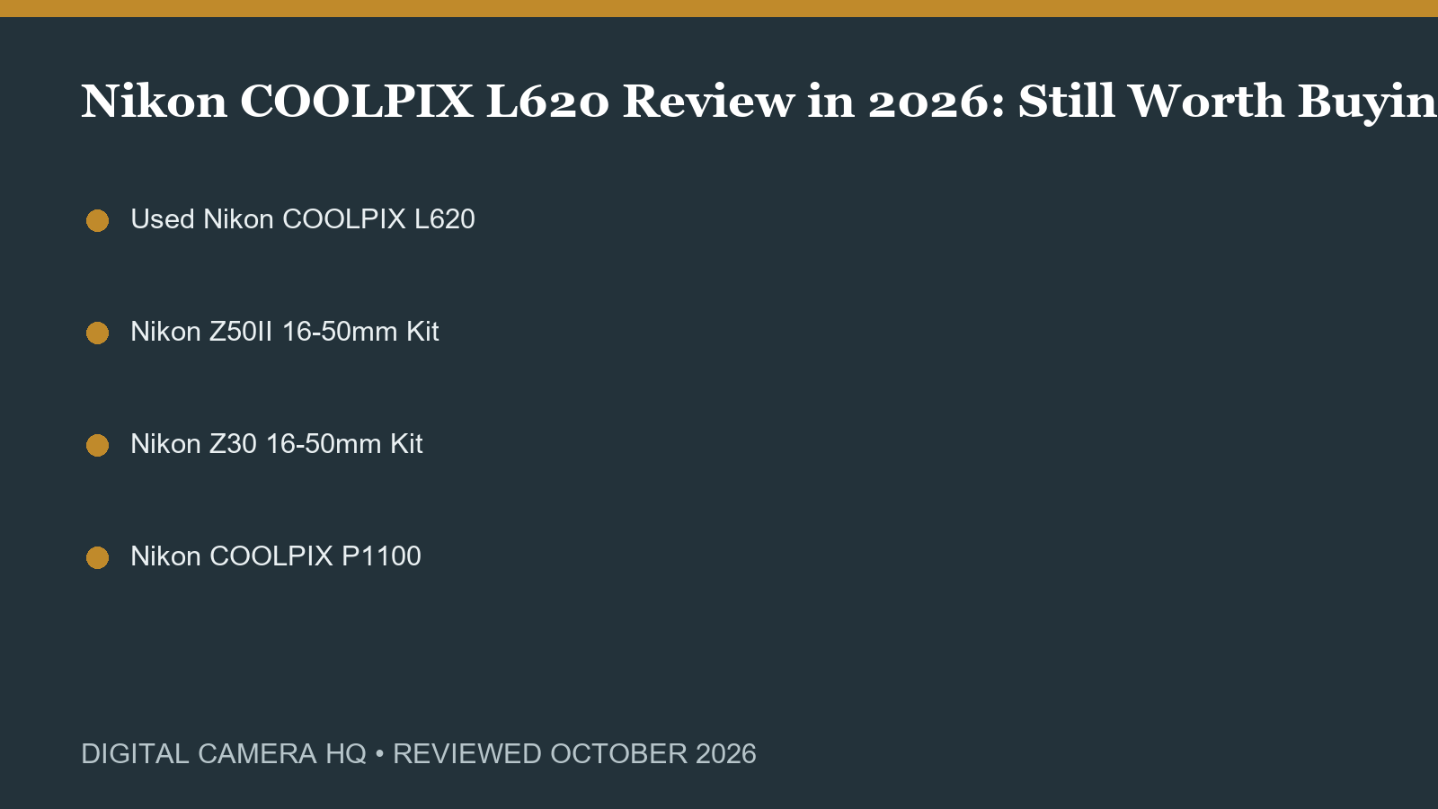 Nikon COOLPIX L620 Review in 2026: Still Worth Buying? buying checklist