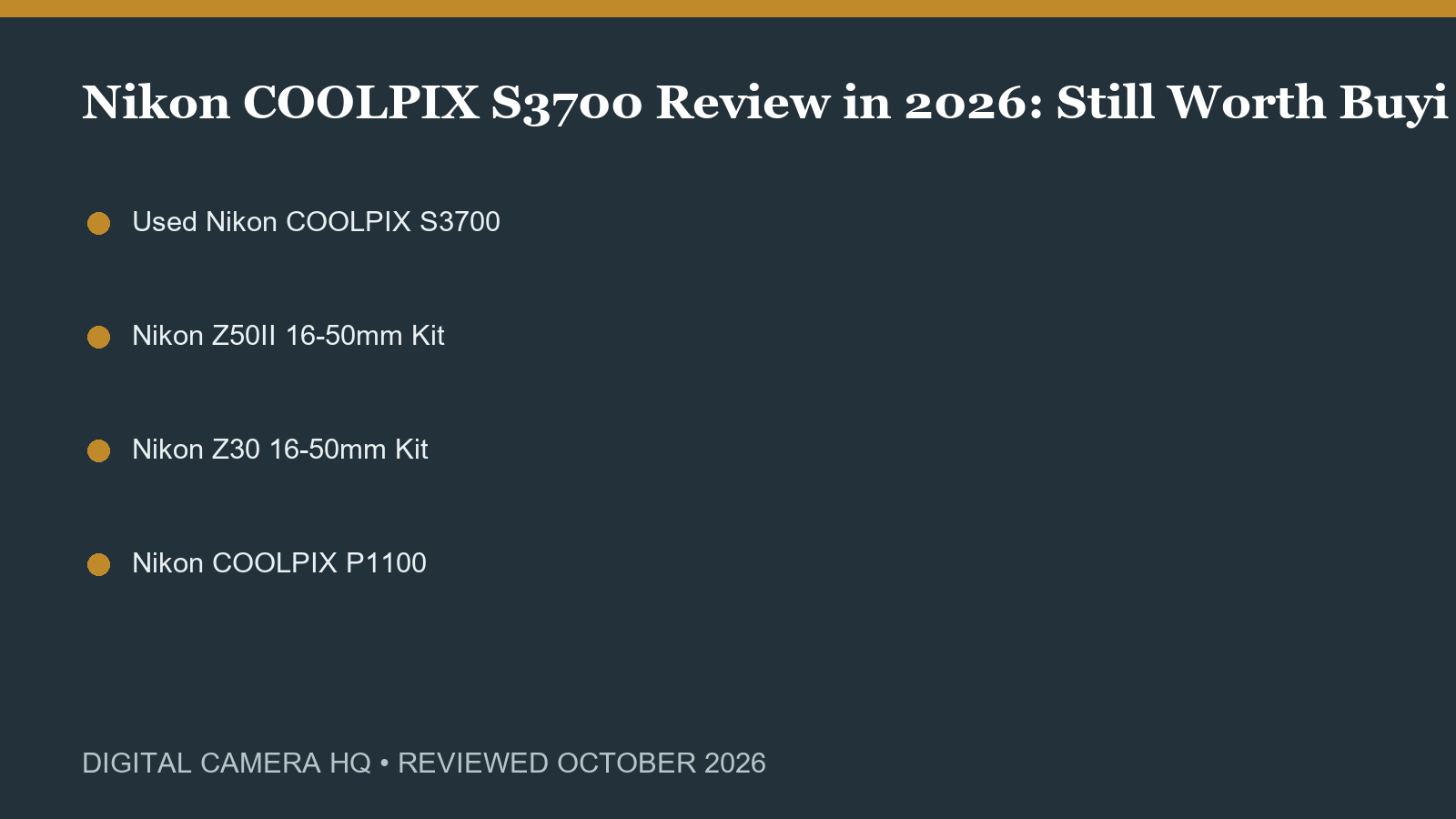 Nikon COOLPIX S3700 Review in 2026: Still Worth Buying? buying checklist
