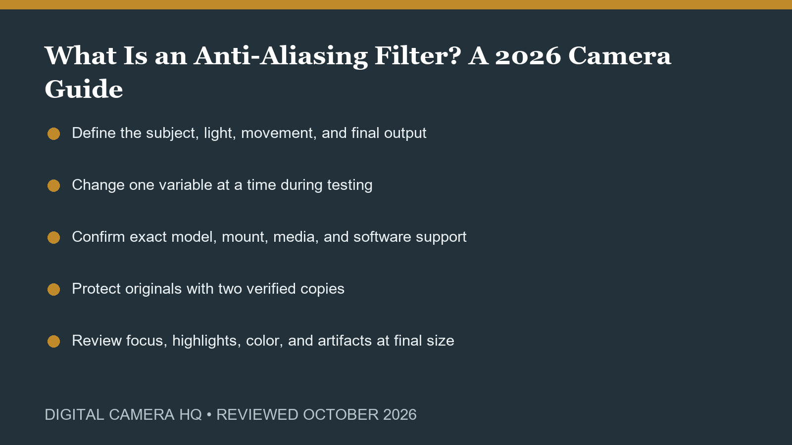 What Is an Anti-Aliasing Filter? A 2026 Camera Guide field checklist